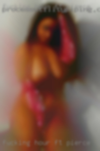 Fucking hour glass shaped woman in Ft. Pierce.