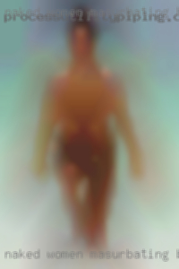 Naked women masurbating stories big ass.